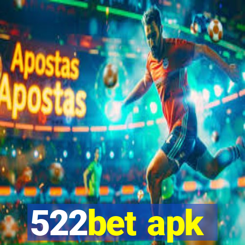 522bet apk